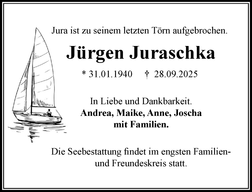  Traueranzeige für Jürgen Juraschka vom 11.10.2025 aus MARKT Ahrensburg/Bargteheide/Trittau und Stormarner Tageblatt
