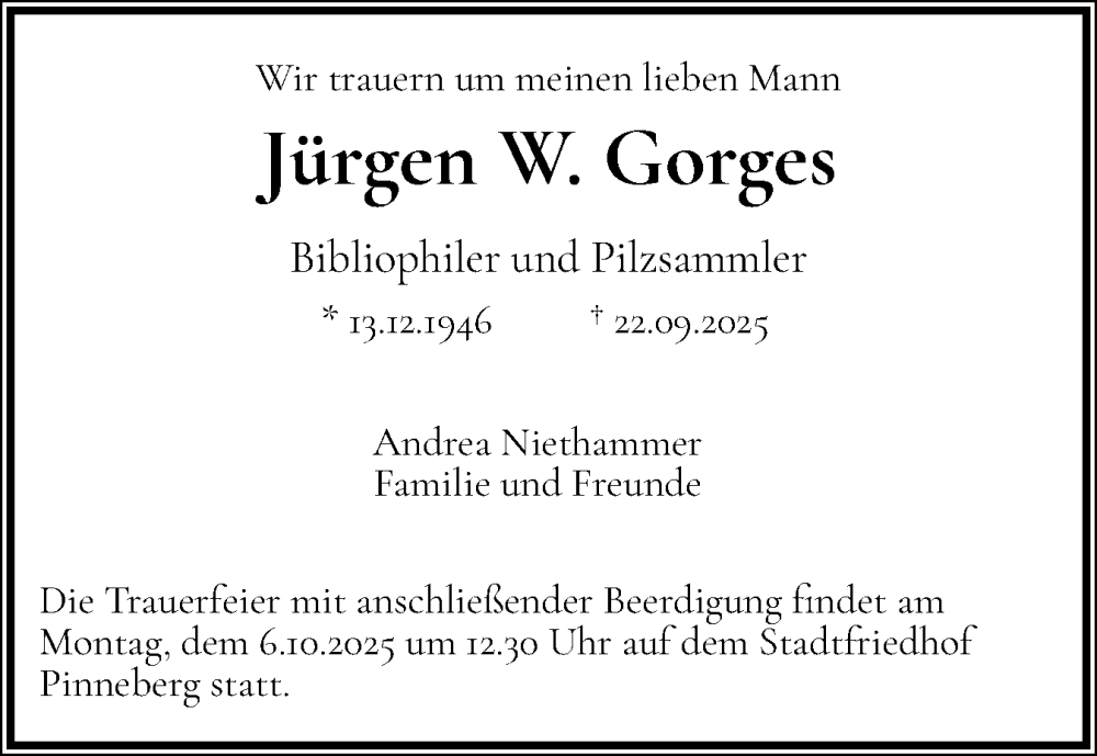  Traueranzeige für Jürgen W. Gorges vom 04.10.2025 aus Region Pinneberg und tip Pinneberg