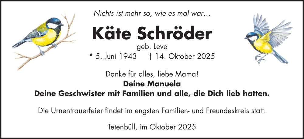  Traueranzeige für Käte Schröder vom 18.10.2025 aus Husumer Nachrichten, Nordfriesland Tageblatt