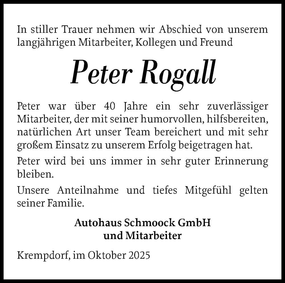  Traueranzeige für Peter Rogall vom 25.10.2025 aus Norddeutsche Rundschau, Wilstersche Zeitung, Glückstädter Fortuna