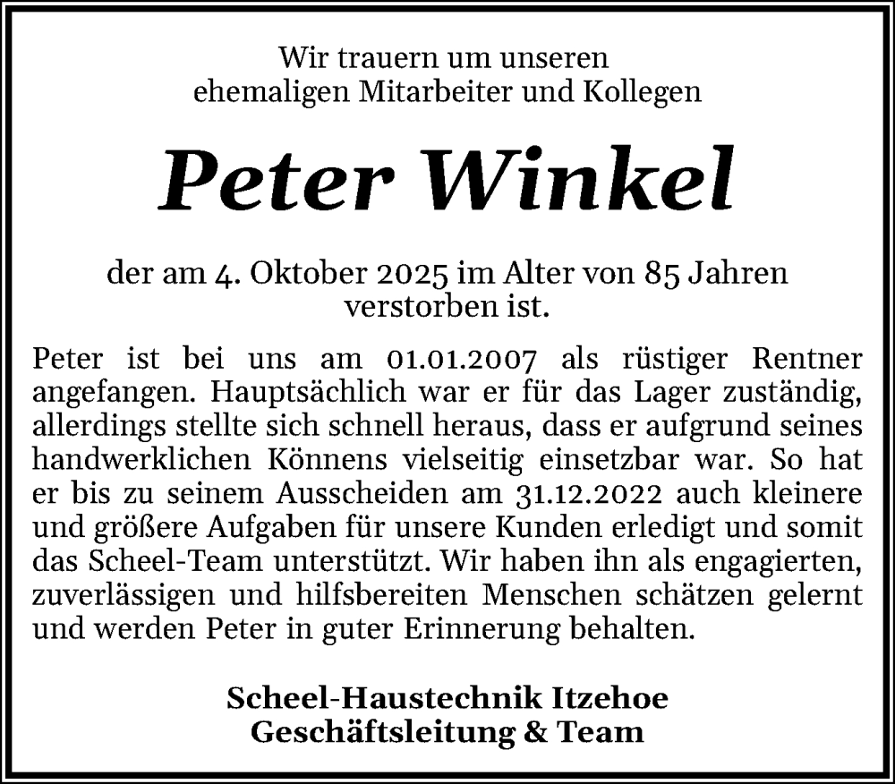  Traueranzeige für Peter Winkel vom 18.10.2025 aus Norddeutsche Rundschau, Wilstersche Zeitung, Glückstädter Fortuna