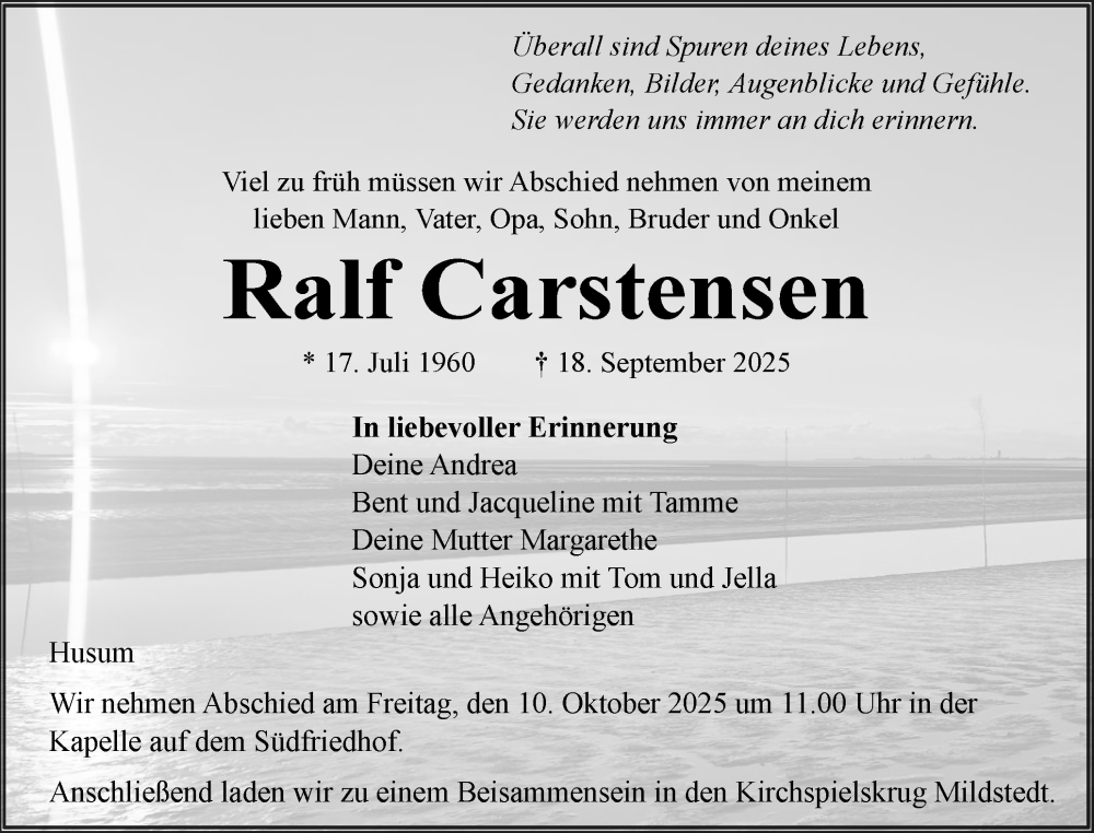  Traueranzeige für Ralf Carstensen vom 04.10.2025 aus Husumer Nachrichten, Nordfriesland Tageblatt