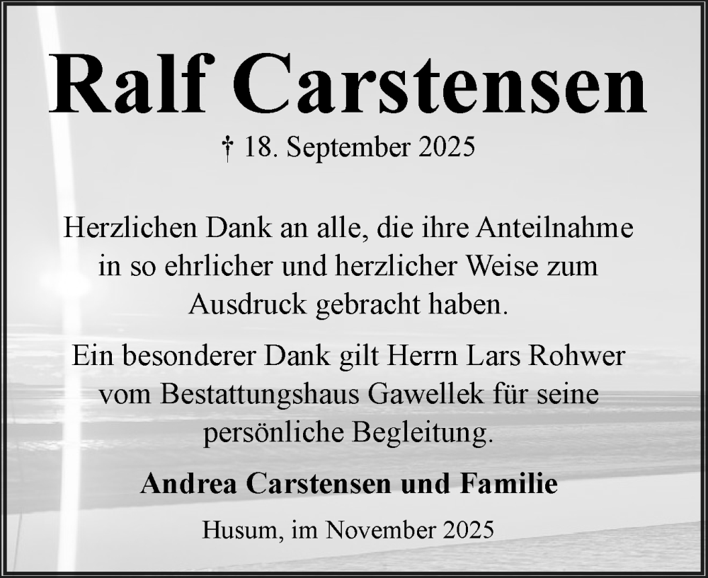  Traueranzeige für Ralf Carstensen vom 01.11.2025 aus Husumer Nachrichten, Nordfriesland Tageblatt