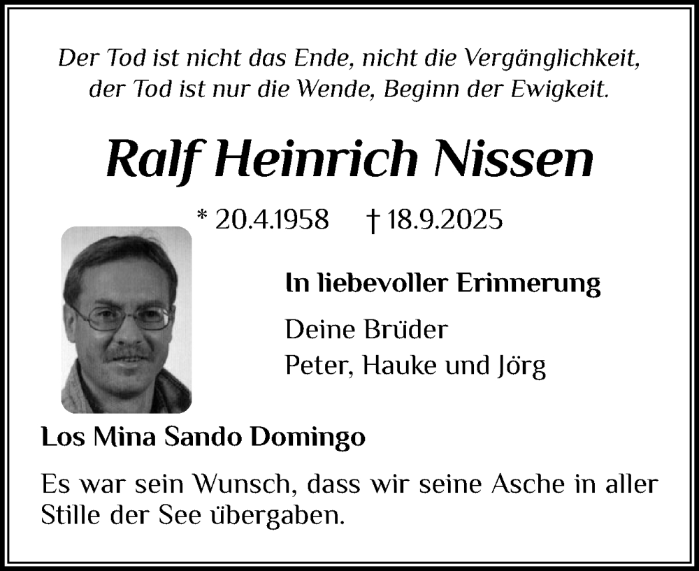  Traueranzeige für Ralf Heinrich Nissen vom 18.10.2025 aus Husumer Nachrichten, Nordfriesland Tageblatt