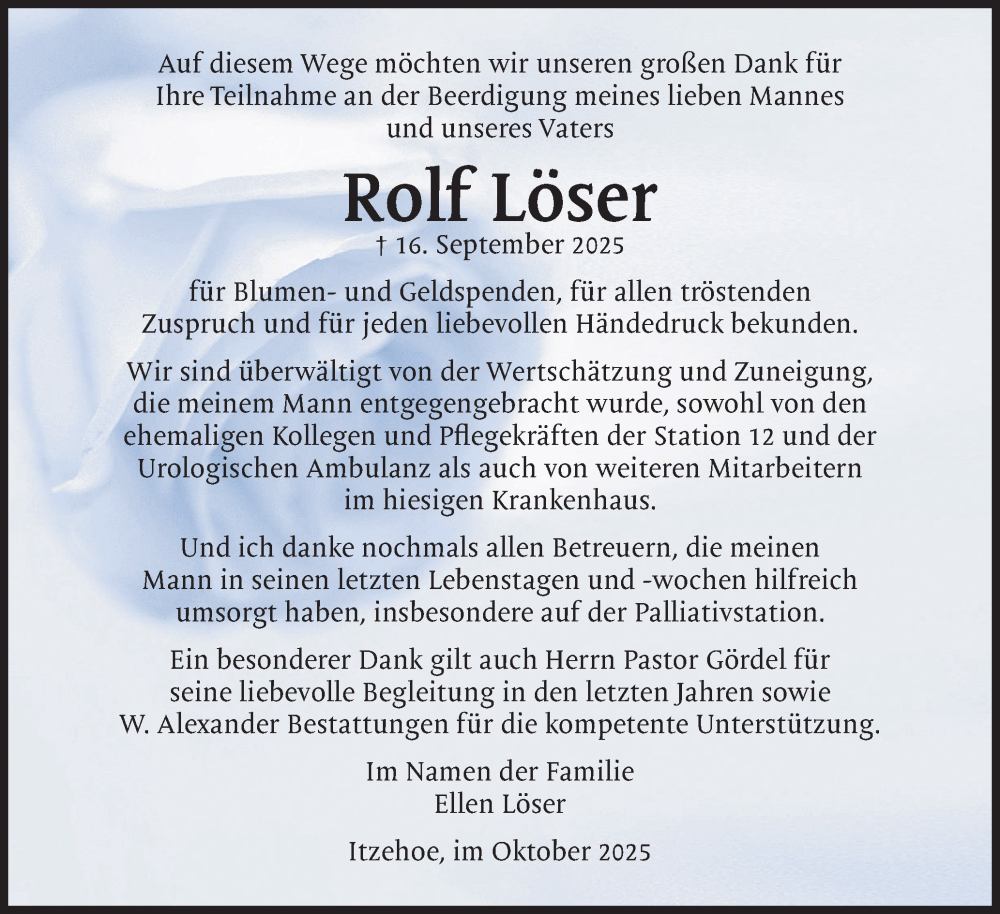  Traueranzeige für Rolf Löser vom 11.10.2025 aus Norddeutsche Rundschau, Wilstersche Zeitung, Glückstädter Fortuna