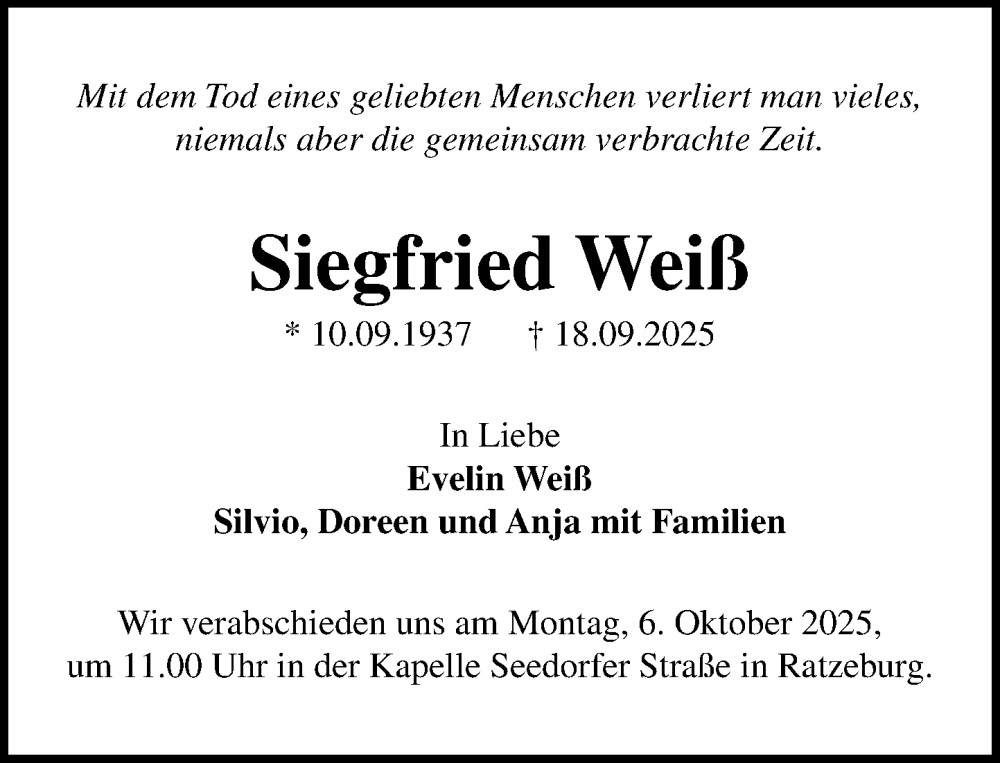  Traueranzeige für Siegfried Weiß vom 04.10.2025 aus MARKT Ratzeburg/Mölln