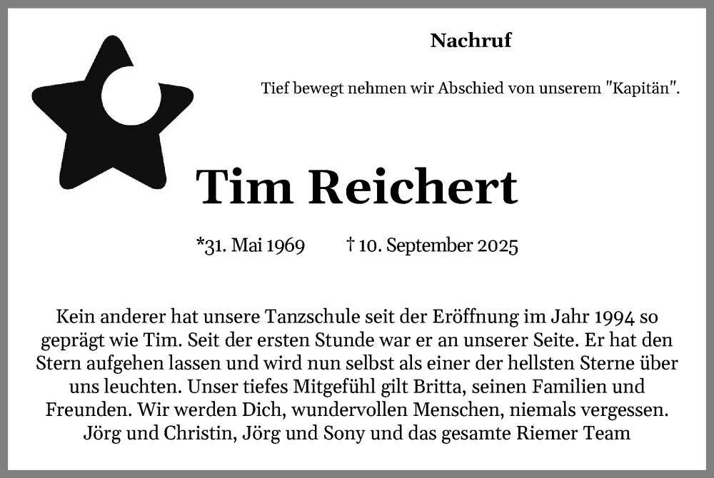  Traueranzeige für Tim Reichert vom 04.10.2025 aus Wedel-Schulauer Tageblatt, tip Wedel-Schulauer Tageblatt, tip Rissener Rundschau