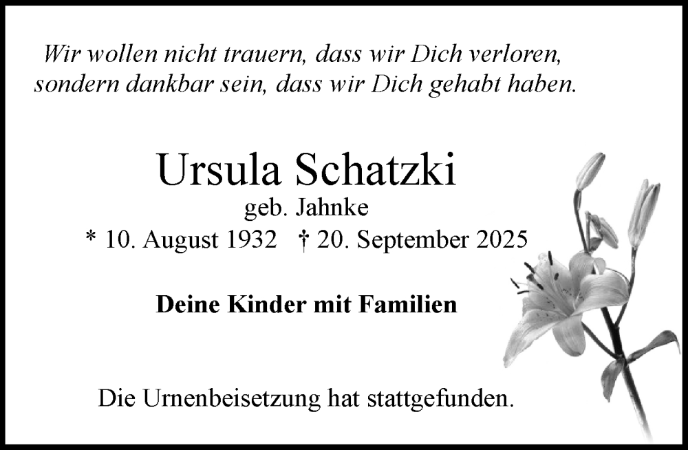  Traueranzeige für Ursula Schatzki vom 01.11.2025 aus Wochenend Anzeiger