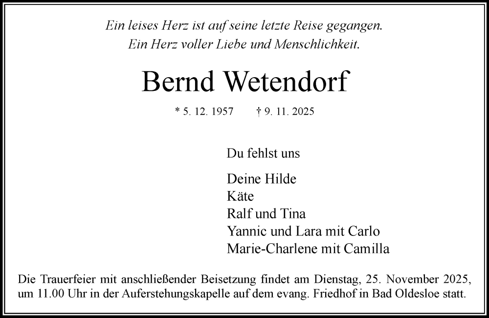  Traueranzeige für Bernd Wetendorf vom 15.11.2025 aus MARKT Bad Oldesloe/Reinfeld und Stormarner Tageblatt