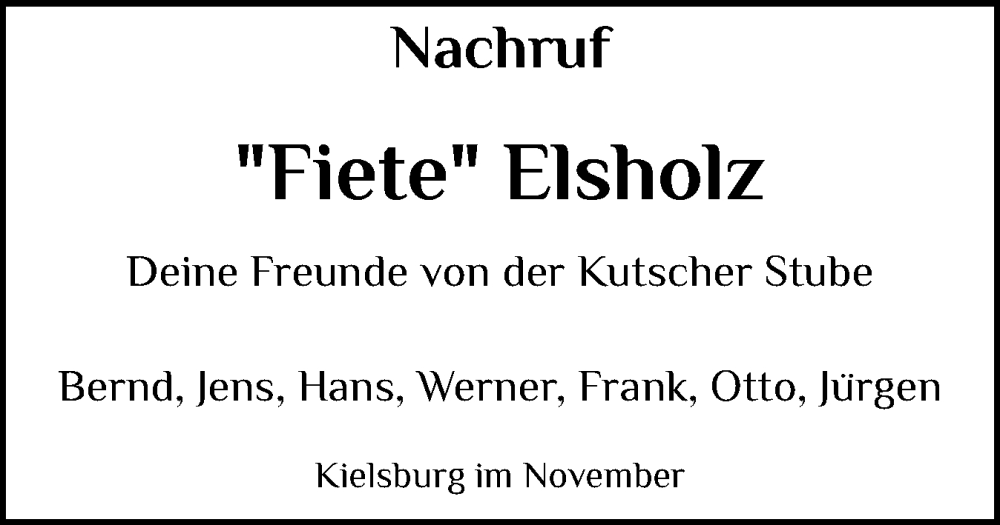  Traueranzeige für Fiete Elsholz vom 15.11.2025 aus Husumer Nachrichten, Nordfriesland Tageblatt