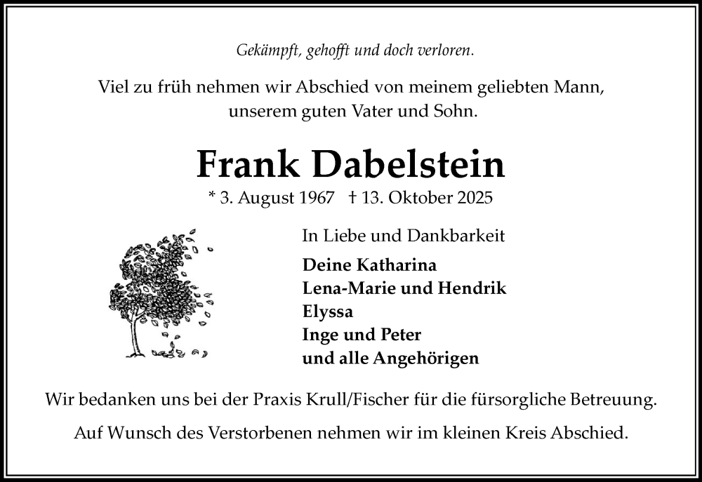  Traueranzeige für Frank Dabelstein vom 08.11.2025 aus MARKT Bad Oldesloe/Reinfeld und Stormarner Tageblatt