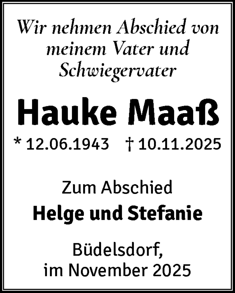  Traueranzeige für Hauke Maaß vom 22.11.2025 aus Schleswig-Holsteinische Landeszeitung
