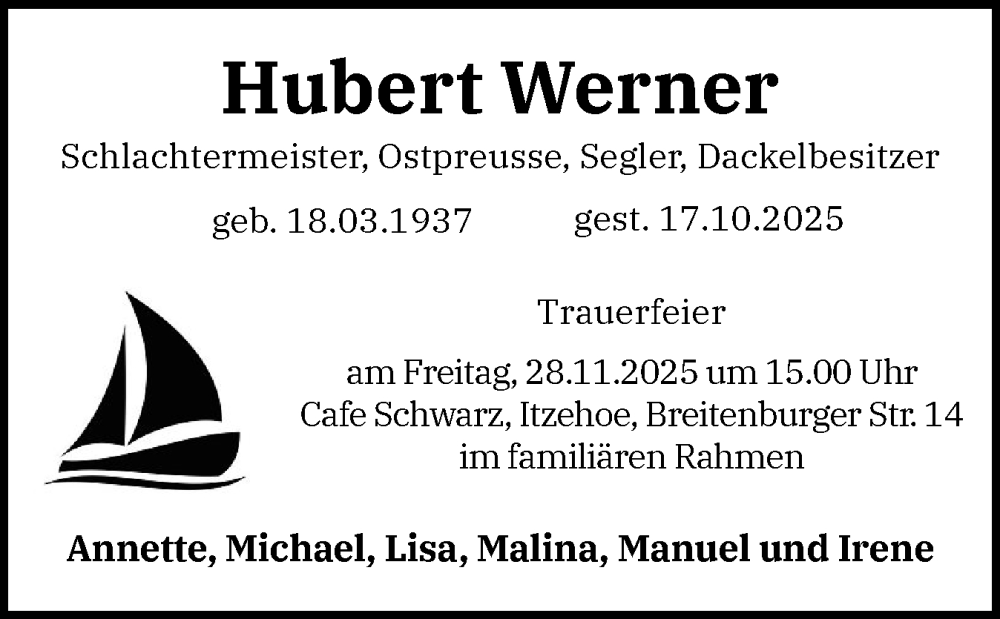  Traueranzeige für Hubert Werner vom 21.11.2025 aus Norddeutsche Rundschau, Wilstersche Zeitung, Glückstädter Fortuna