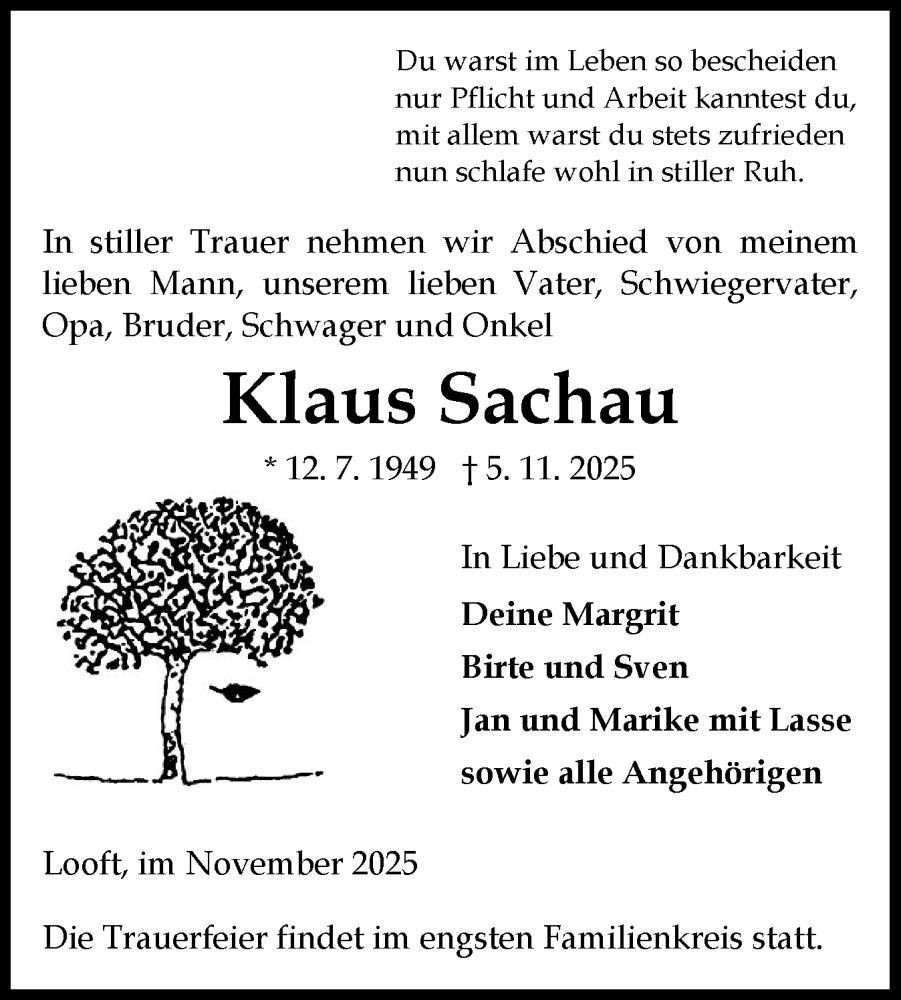  Traueranzeige für Klaus Sachau vom 08.11.2025 aus Norddeutsche Rundschau, Wilstersche Zeitung, Glückstädter Fortuna