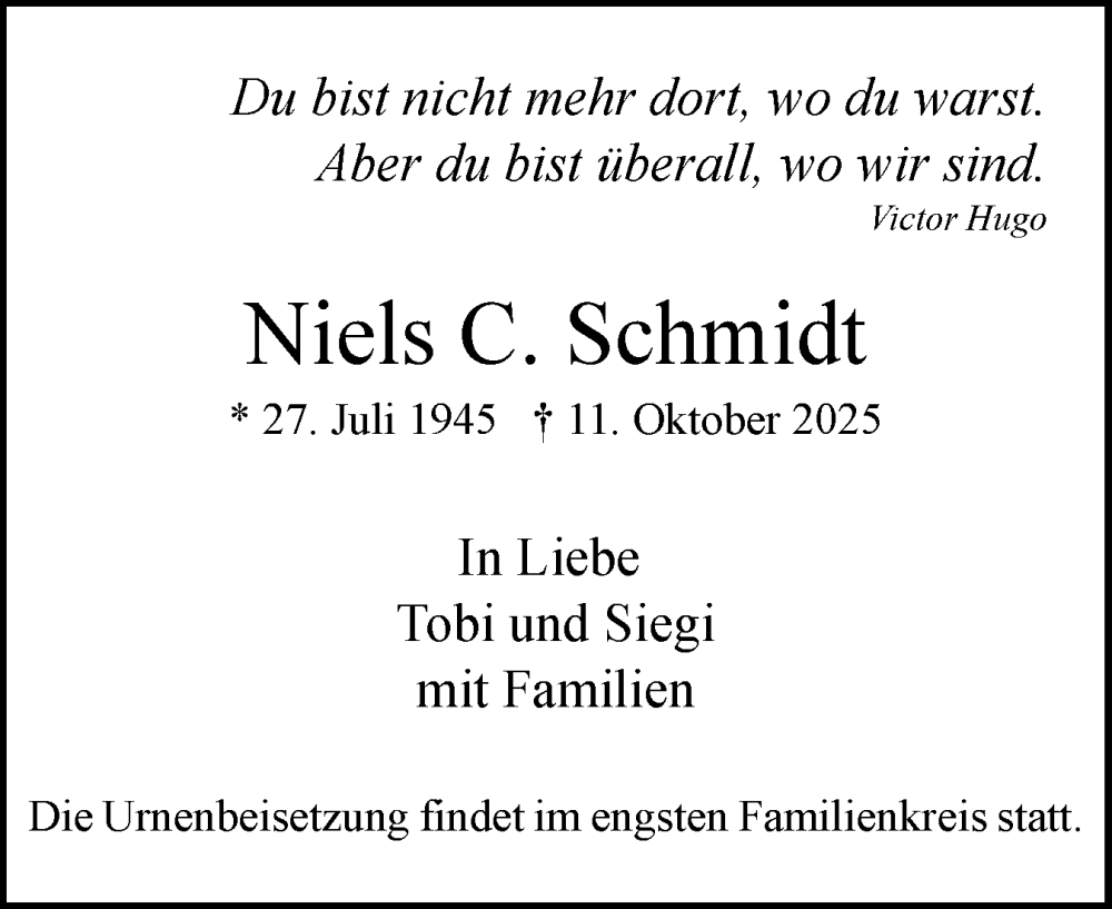  Traueranzeige für Niels C. Schmidt vom 22.11.2025 aus Wedel-Schulauer Tageblatt, tip Wedel-Schulauer Tageblatt, tip Rissener Rundschau
