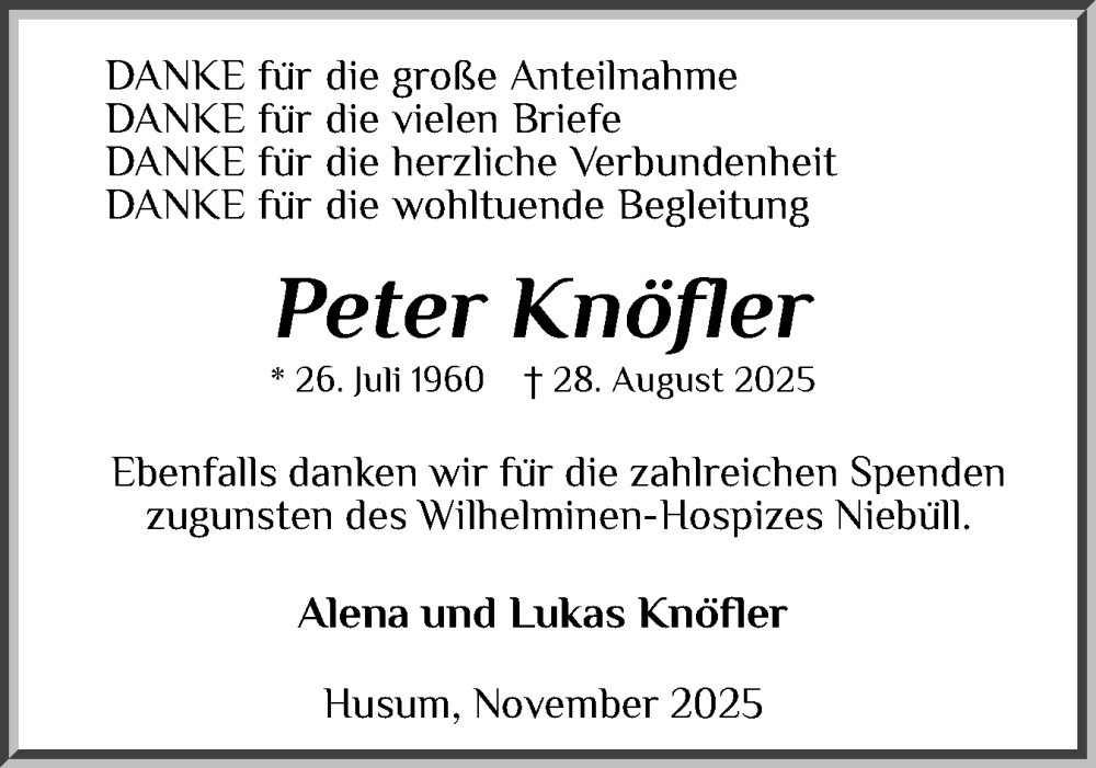  Traueranzeige für Peter Knöfler vom 06.11.2025 aus Husumer Nachrichten, Nordfriesland Tageblatt