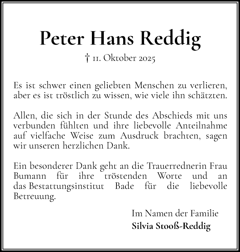  Traueranzeige für Peter Hans Reddig vom 08.11.2025 aus Wedel-Schulauer Tageblatt, tip Wedel-Schulauer Tageblatt, tip Rissener Rundschau