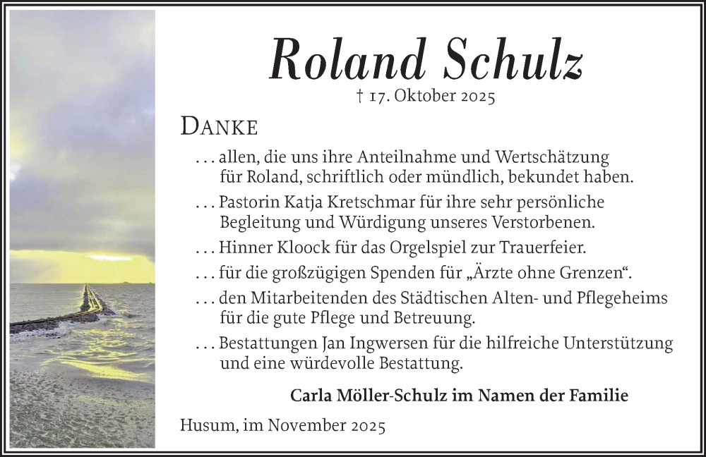  Traueranzeige für Roland Schulz vom 22.11.2025 aus Husumer Nachrichten, Nordfriesland Tageblatt