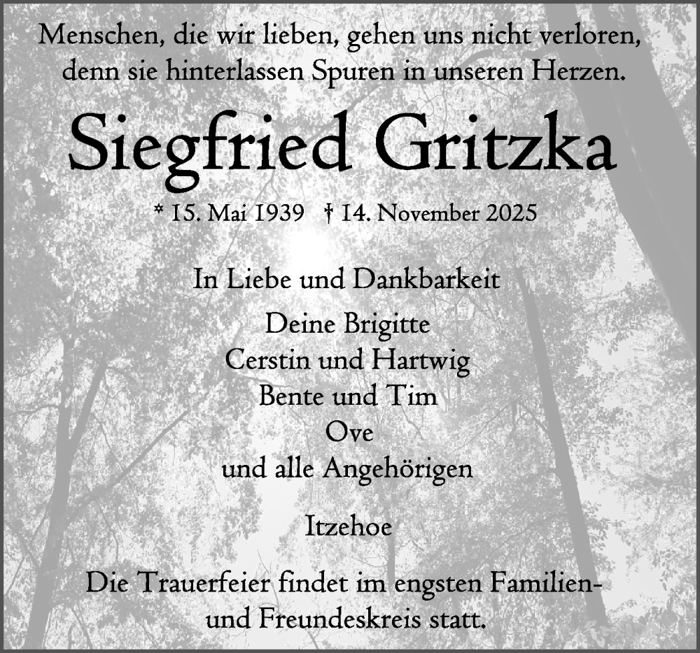  Traueranzeige für Siegfried Gritzka vom 22.11.2025 aus Norddeutsche Rundschau, Wilstersche Zeitung, Glückstädter Fortuna