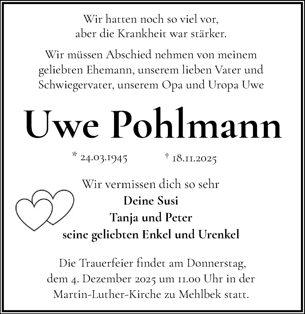  Traueranzeige für Uwe Pohlmann vom 29.11.2025 aus Norddeutsche Rundschau, Wilstersche Zeitung, Glückstädter Fortuna