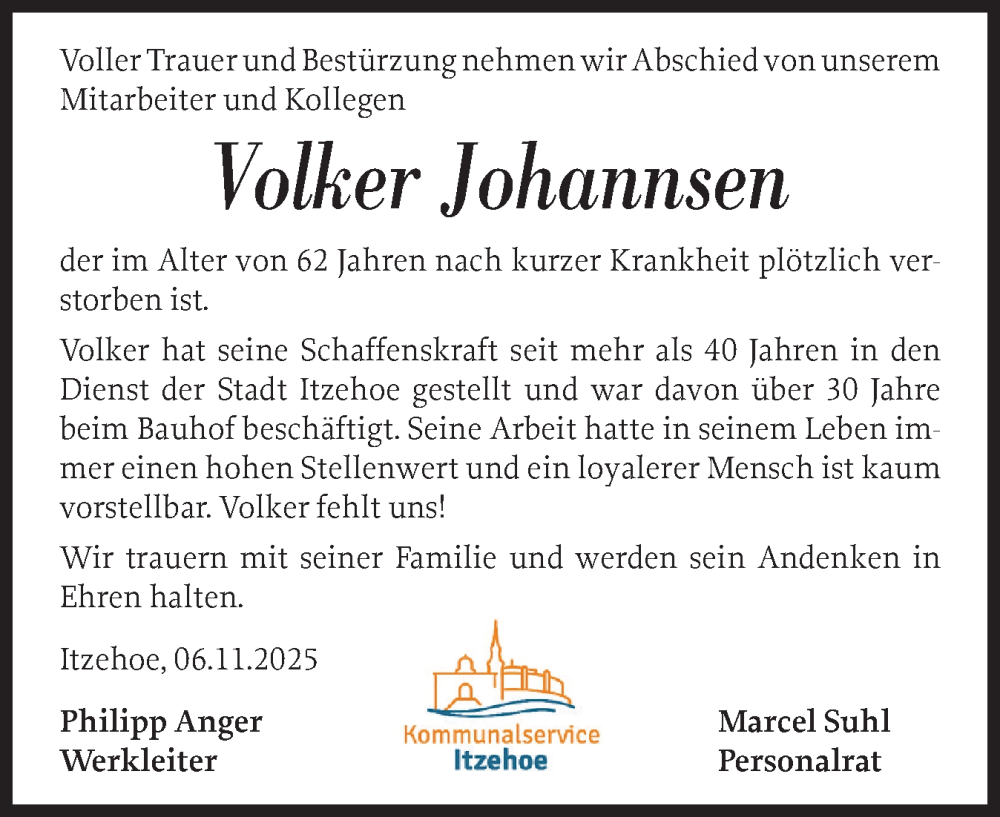  Traueranzeige für Volker Johannsen vom 08.11.2025 aus Norddeutsche Rundschau, Wilstersche Zeitung, Glückstädter Fortuna