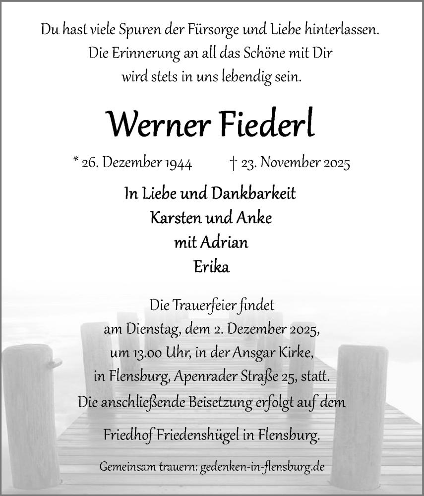  Traueranzeige für Werner Fiederl vom 29.11.2025 aus Flensburger Tageblatt