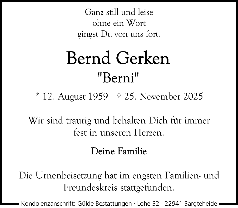  Traueranzeige für Bernd Gerken vom 13.12.2025 aus MARKT Ahrensburg/Bargteheide/Trittau und Stormarner Tageblatt
