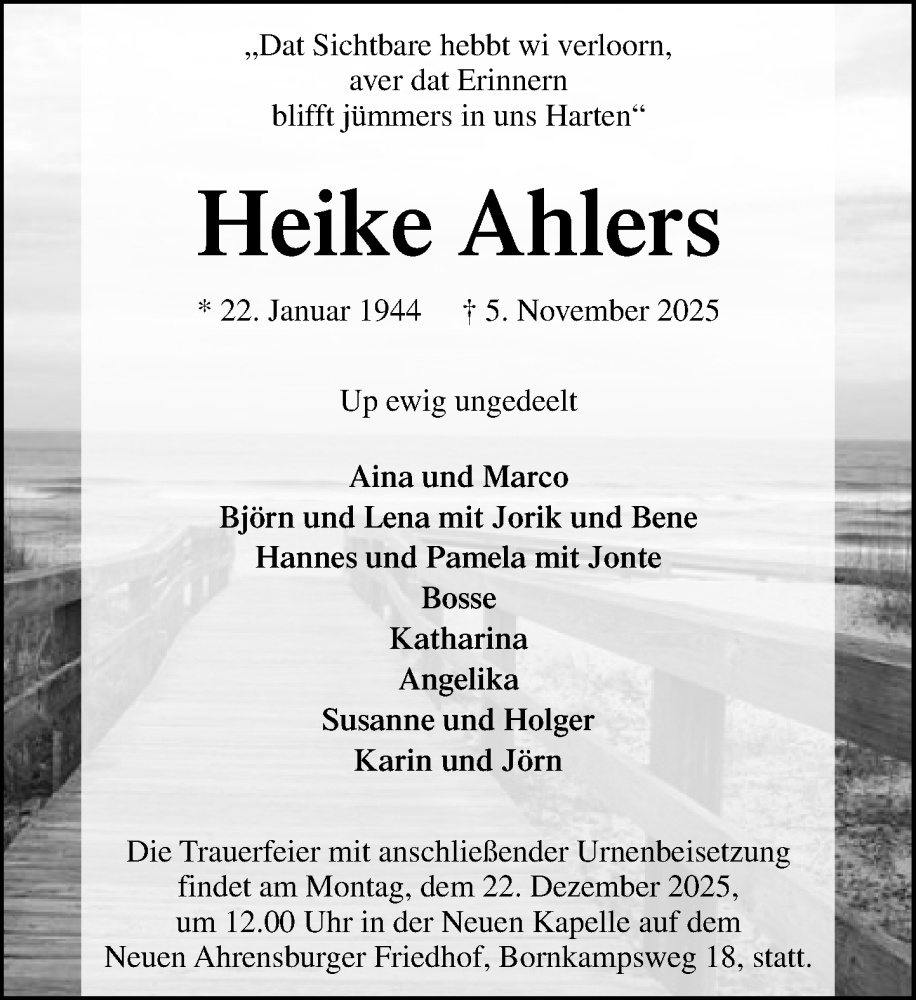  Traueranzeige für Heike Ahlers vom 13.12.2025 aus MARKT Ahrensburg/Bargteheide/Trittau und Stormarner Tageblatt