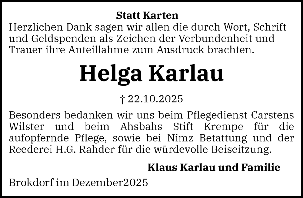  Traueranzeige für Helga Karlau vom 13.12.2025 aus Norddeutsche Rundschau, Wilstersche Zeitung, Glückstädter Fortuna