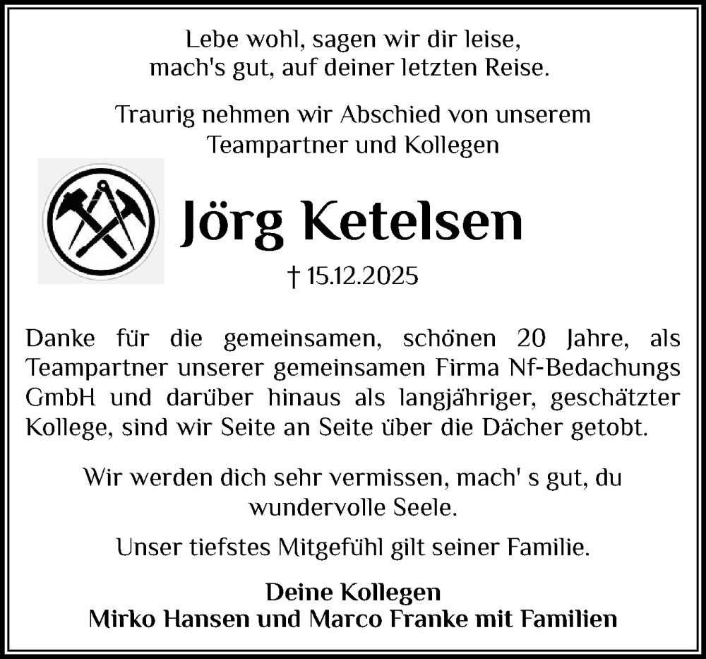  Traueranzeige für Jörg Ketelsen vom 20.12.2025 aus Husumer Nachrichten, Nordfriesland Tageblatt