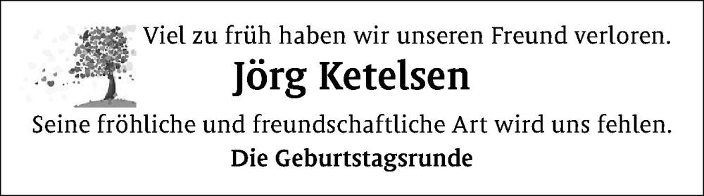  Traueranzeige für Jörg Ketelsen vom 20.12.2025 aus Region Flensburg