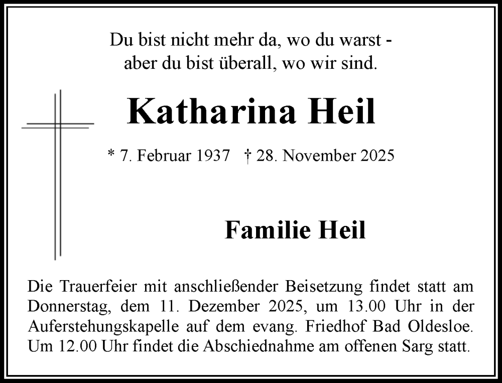  Traueranzeige für Katharina Heil vom 06.12.2025 aus MARKT Bad Oldesloe/Reinfeld und Stormarner Tageblatt