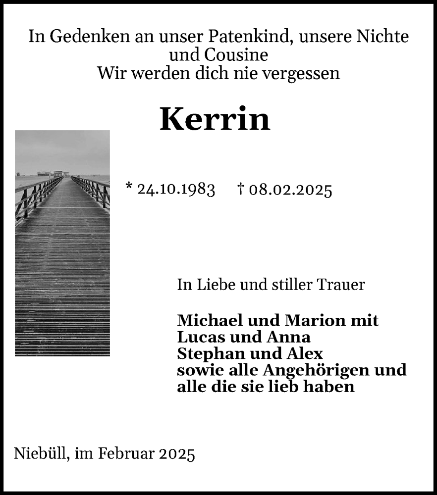  Traueranzeige für Kerrin Nicolaisen vom 21.02.2025 aus Husumer Nachrichten, Nordfriesland Tageblatt