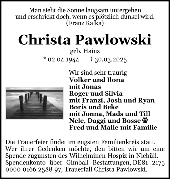 Traueranzeige von Christa Pawlowski von Husumer Nachrichten, Nordfriesland Tageblatt