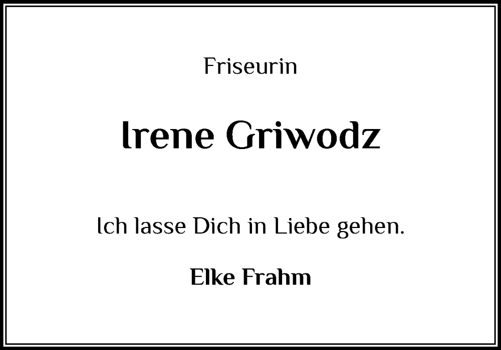  Traueranzeige für Irene Griwodz vom 19.05.2025 aus Schleswig-Holsteinische Landeszeitung