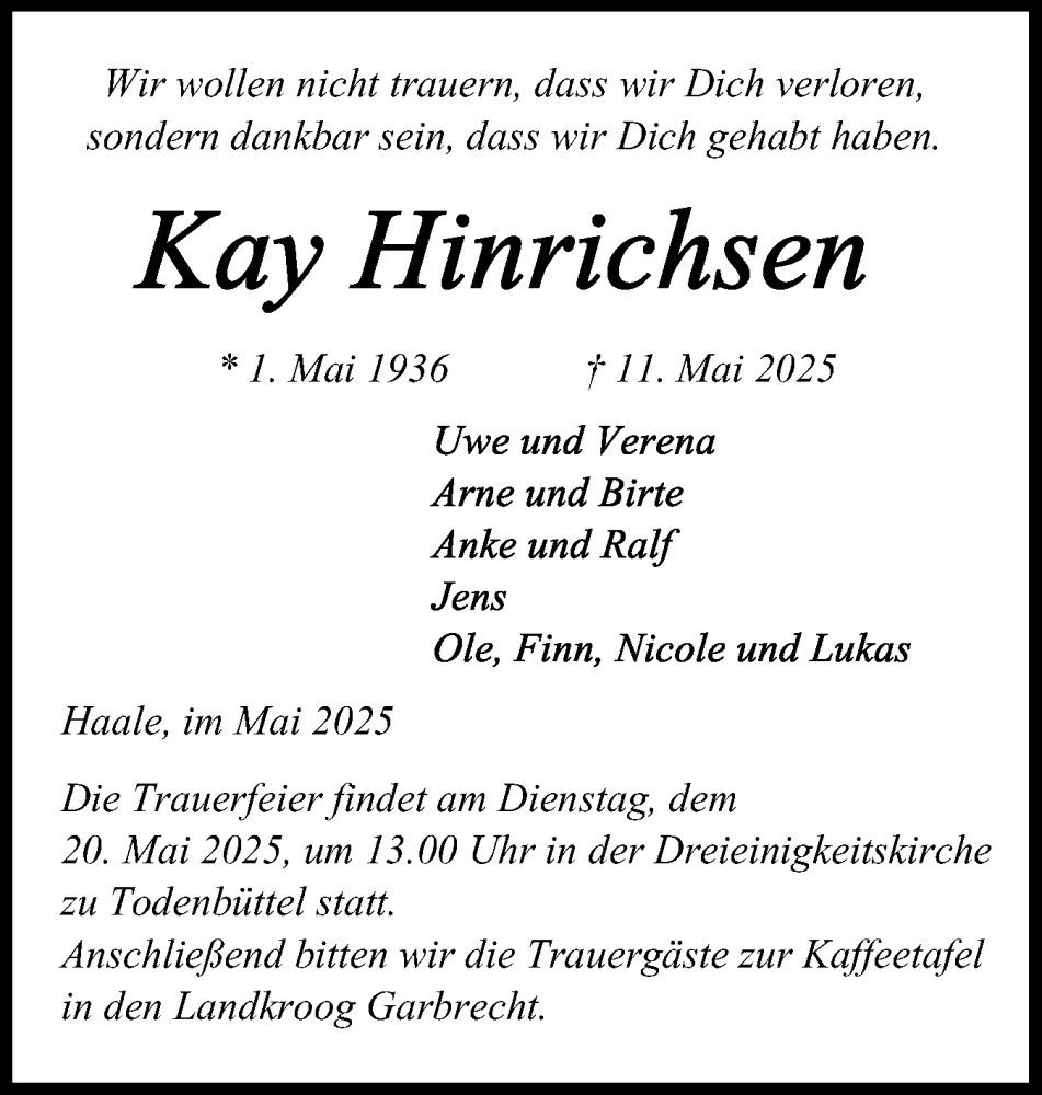  Traueranzeige für Kay Hinrichsen vom 15.05.2025 aus Schleswig-Holsteinische Landeszeitung