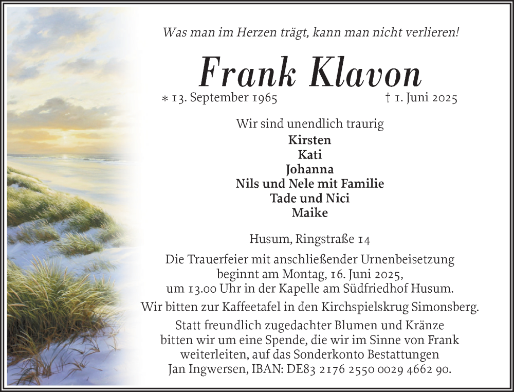  Traueranzeige für Frank Klavon vom 07.06.2025 aus Husumer Nachrichten, Nordfriesland Tageblatt