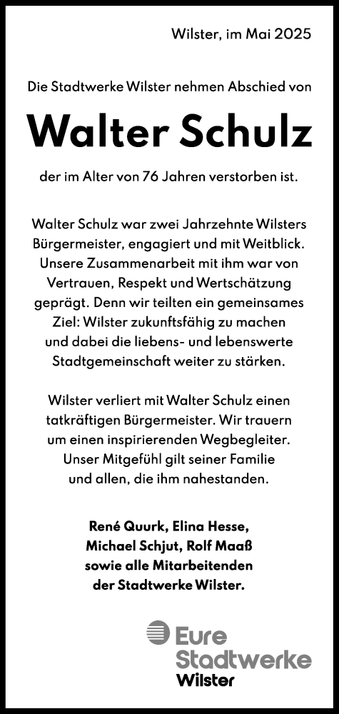  Traueranzeige für Walter Schulz vom 31.05.2025 aus Norddeutsche Rundschau, Wilstersche Zeitung, Glückstädter Fortuna