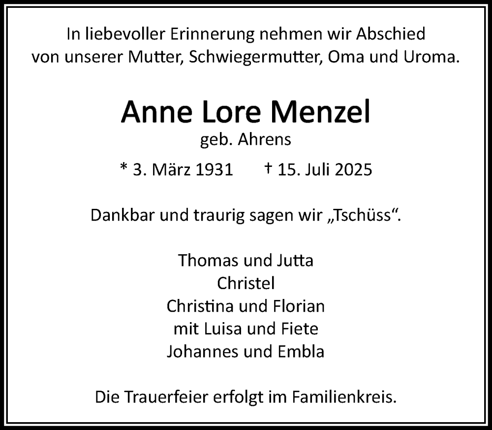  Traueranzeige für Anne Lore Menzel vom 26.07.2025 aus MARKT Ahrensburg/Bargteheide/Trittau und Stormarner Tageblatt