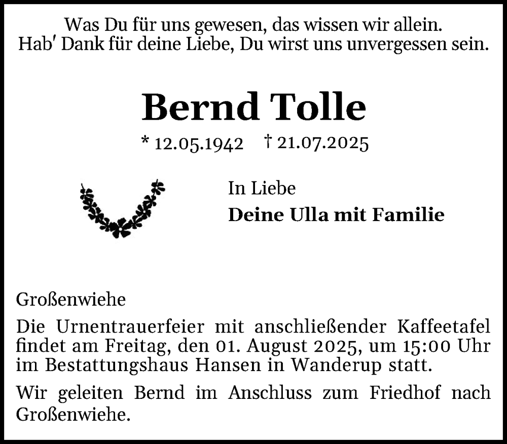  Traueranzeige für Bernd Tolle vom 26.07.2025 aus Flensburger Tageblatt