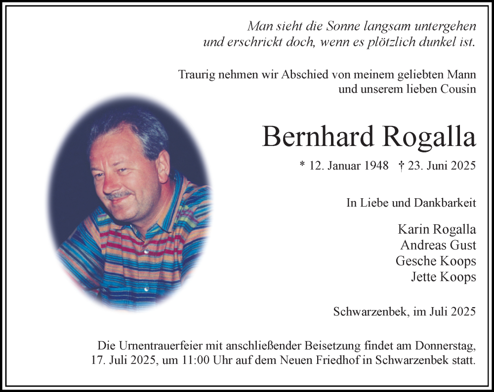  Traueranzeige für Bernhard Rogalla vom 05.07.2025 aus Wochenend Anzeiger