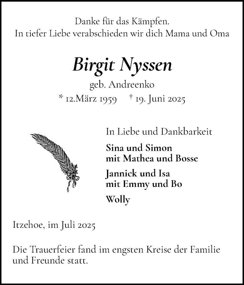  Traueranzeige für Birgit Nyssen vom 19.07.2025 aus Norddeutsche Rundschau, Wilstersche Zeitung, Glückstädter Fortuna