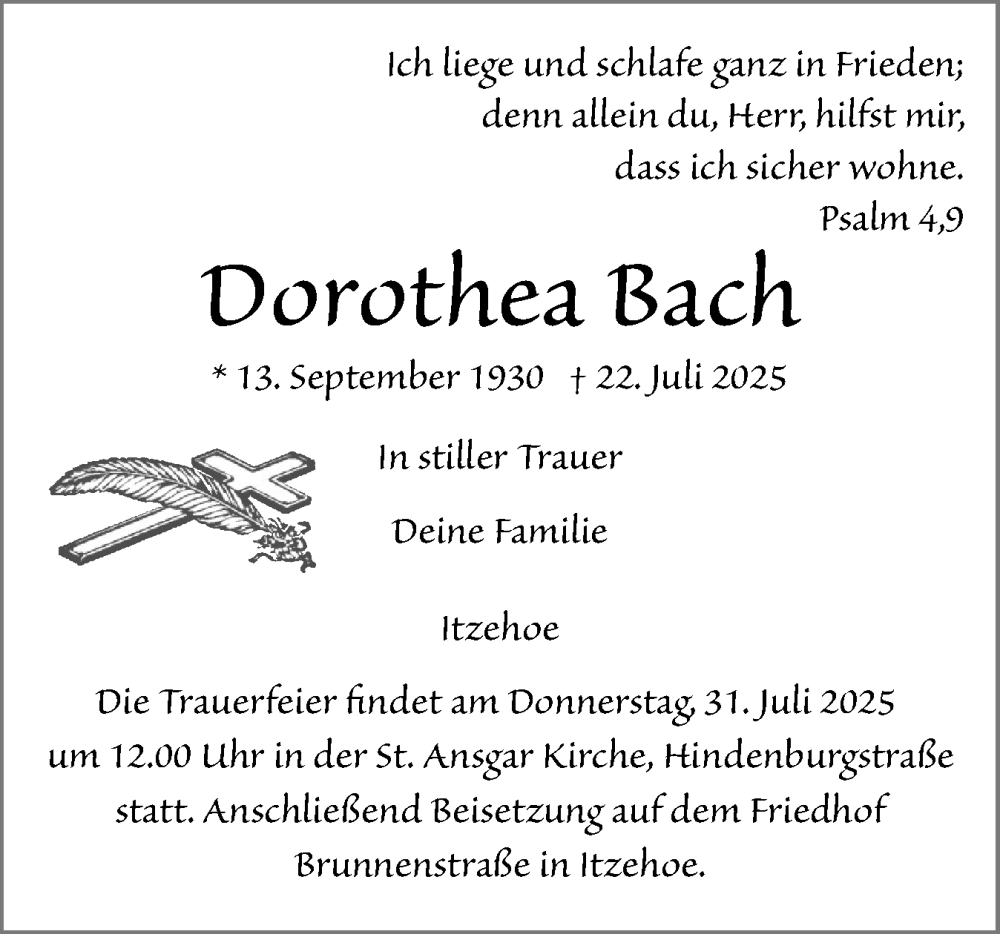  Traueranzeige für Dorothea Bach vom 26.07.2025 aus Norddeutsche Rundschau, Wilstersche Zeitung, Glückstädter Fortuna