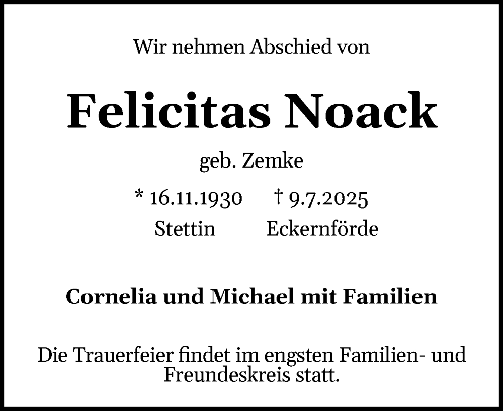  Traueranzeige für Felicitas Noack vom 26.07.2025 aus Eckernförder Zeitung, Hallo Eckernförde