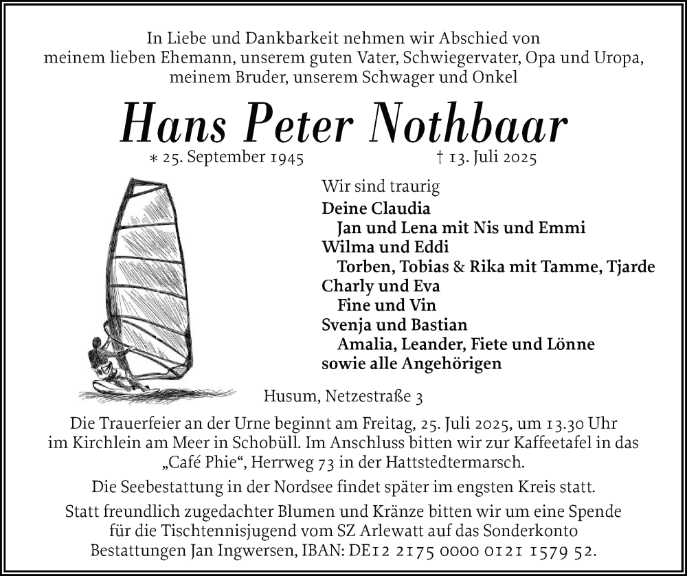  Traueranzeige für Hans Peter Nothbaar vom 18.07.2025 aus Husumer Nachrichten, Nordfriesland Tageblatt