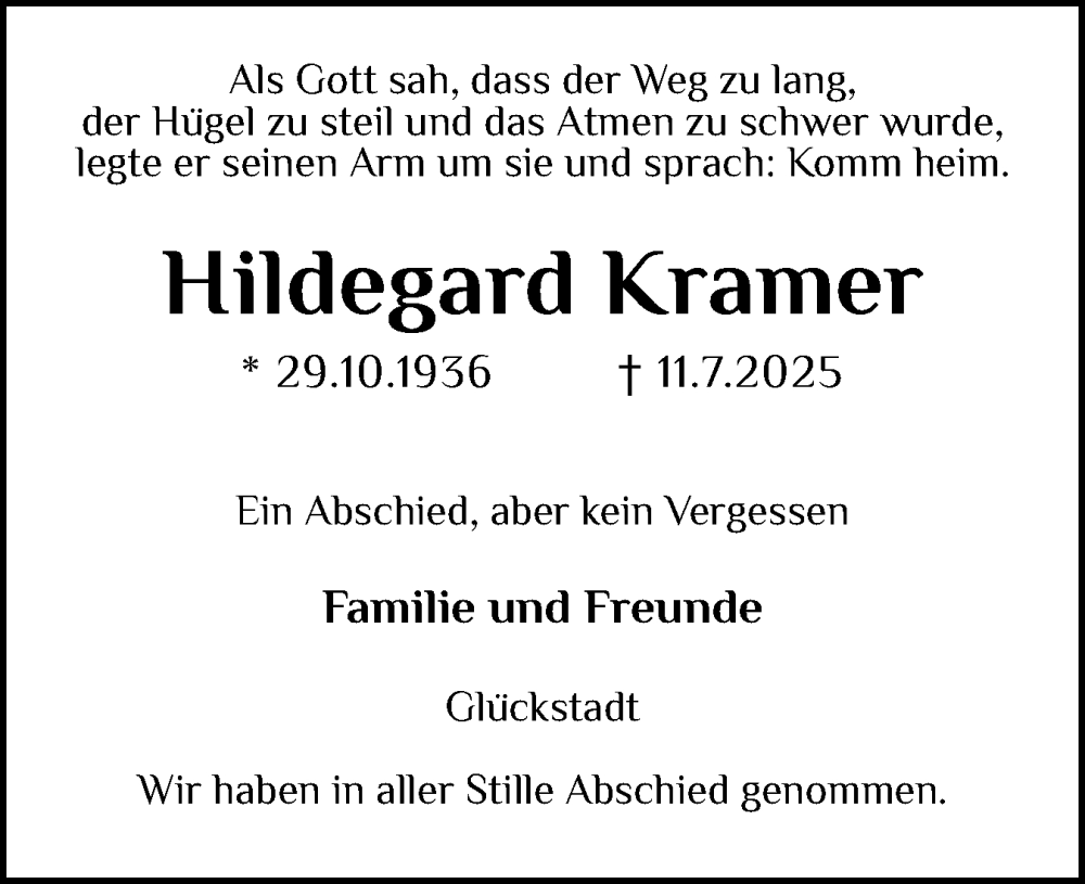  Traueranzeige für Hildegard Kramer vom 19.07.2025 aus Norddeutsche Rundschau, Wilstersche Zeitung, Glückstädter Fortuna