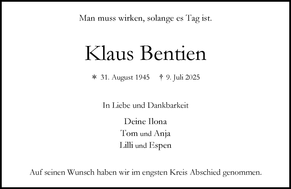  Traueranzeige für Klaus Bentien vom 26.07.2025 aus MARKT Ahrensburg/Bargteheide/Trittau und Stormarner Tageblatt