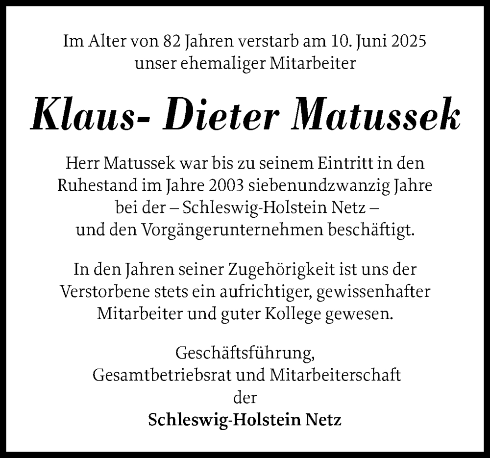  Traueranzeige für Klaus-Dieter Matussek vom 09.07.2025 aus Schleswig-Holsteinische Landeszeitung