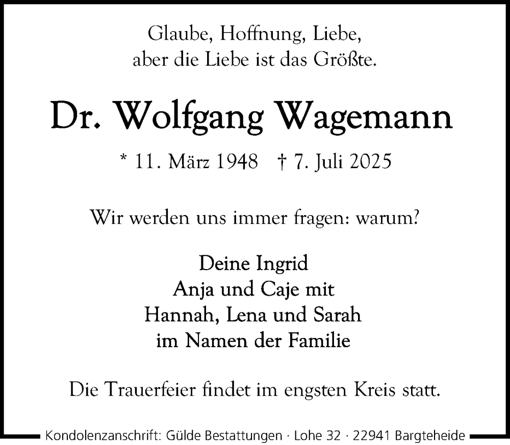  Traueranzeige für Wolfgang Wagemann vom 12.07.2025 aus MARKT Ahrensburg/Bargteheide/Trittau und Stormarner Tageblatt