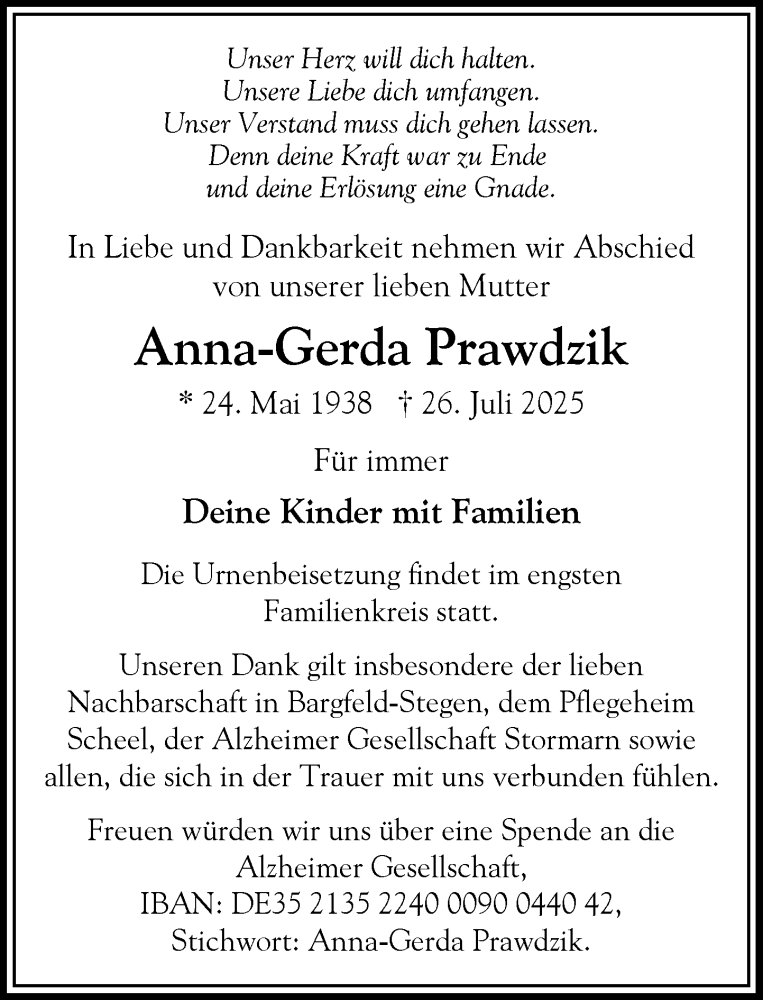  Traueranzeige für Anna-Gerda Prawdzik vom 02.08.2025 aus MARKT Ahrensburg/Bargteheide/Trittau und Stormarner Tageblatt